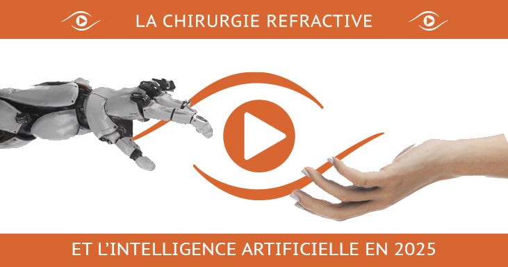 Chirurgie refractive, ia et robotique Chirurgie refractive, ia et robotique